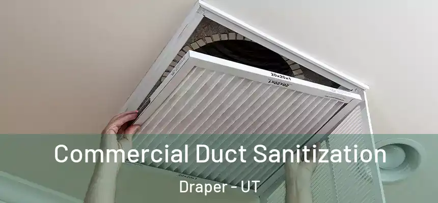 Commercial Duct Sanitization Draper - UT